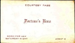 A comp ticket to Fortune's Barn
